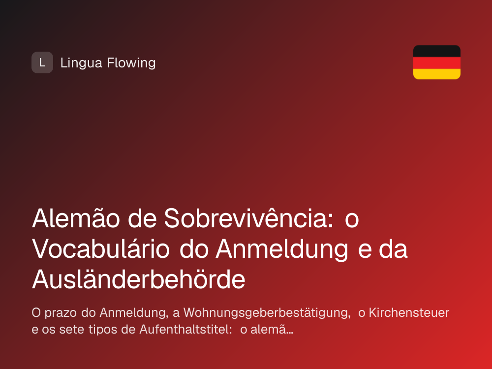 Capa do artigo: alemão de sobrevivência para o Anmeldung e a Ausländerbehörde