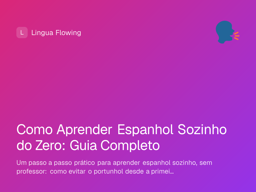 Capa do artigo: como aprender espanhol sozinho do zero