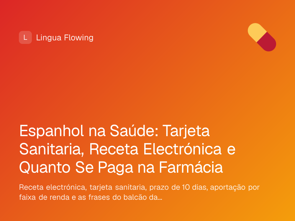 Capa do artigo: espanhol na saúde, receta electrónica e farmácia na Espanha
